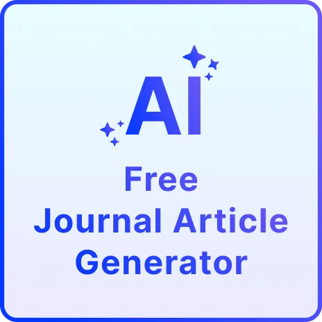 Free AI Journal Article Generator, Free Journal Article Maker Online